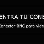 Conector BNC para video