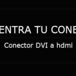 Conector DVI a hdmi